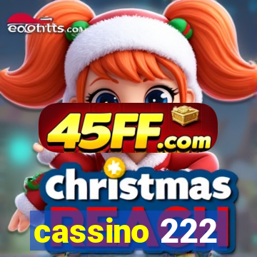 cassino 222
